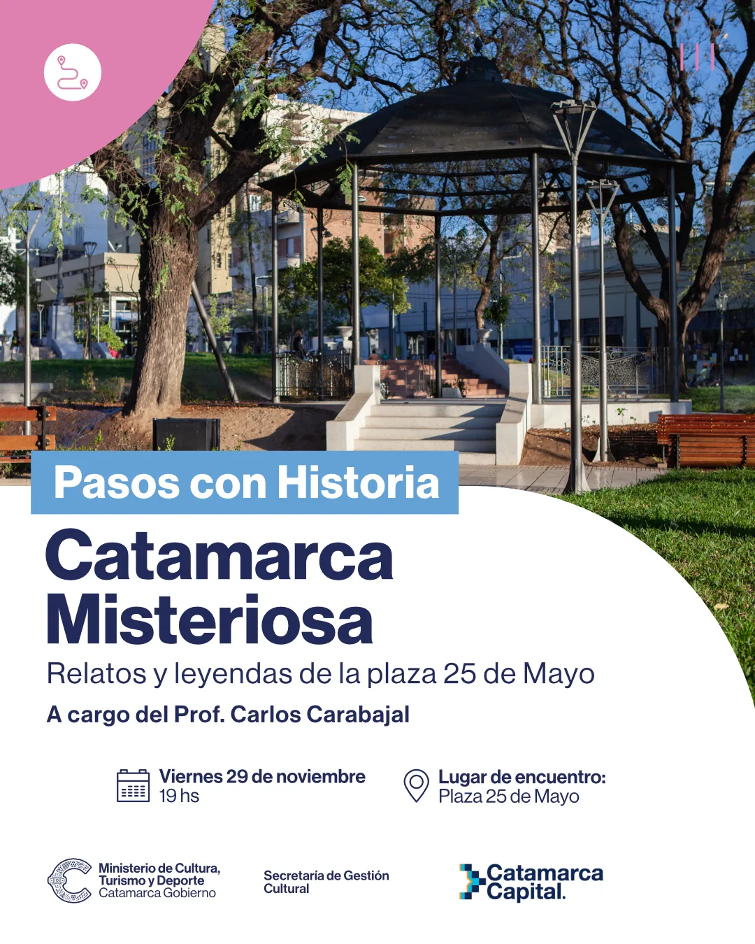 Catamarca misteriosa: relatos y leyendas de la plaza 25 de Mayo 